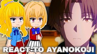 Class D React to Ayanokoji Kiyotaka  COTESeason 3  FULL PART [upl. by Yentroc541]