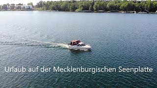 Urlaub auf der Mecklenburgischen Seenplatte mit Boot  Von Waren nach Plau am See 1 [upl. by Annaes]