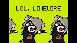 LOL Limewire [upl. by Nesline]