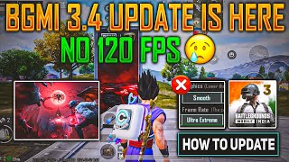 🔥Finally 34 Update Is Here  No 120 fps In Next 34 Update  How To Update 34 Update [upl. by Ahsenra859]