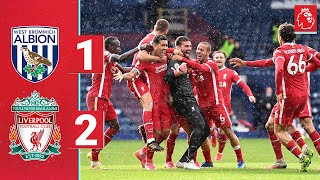 Highlights West Brom 12 Liverpool  ALISSON heads the winner in injury time [upl. by Leggat]