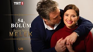 Benim Adım Melek 54 Bölüm [upl. by Anaig]