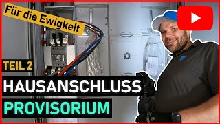 Hausanschluss Provisorium  Teil 2  REACTION [upl. by Camilia246]