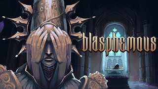 Blasphemous Wounds of Eventide  All New Bosses NG No Damage  New quotFinalquot Ending [upl. by Copp]