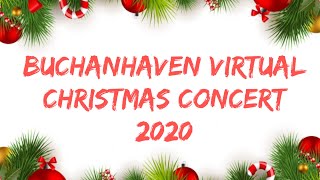 Buchanhaven School Christmas Concert 2020 [upl. by Robby804]