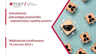 Zatrudnienie pierwszego pracownika  najważniejsze aspekty prawne [upl. by Elamor]