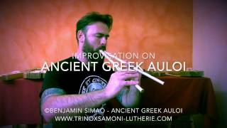 Benjamin Simao  Ancient Greek Auloi [upl. by Eremaj763]