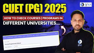 CUET PG 2025  Courses and Programs Offered by CUET PG 2025  CUET PG Preparation  IFAS [upl. by Lerak]