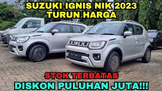 SUZUKI NEW IGNIS MC TURUN HARGA  PROMO DP MINIM DISKON PULUHAN JUTA [upl. by Ainecey]