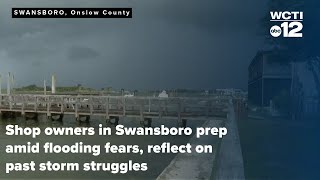 Shop owners in Swansboro prep amid flooding fears reflect on past storm struggles [upl. by Ihab]