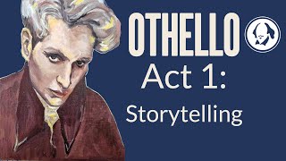 Othello Act 1 Storytelling  Shakespeare Play by Play [upl. by Lenci]