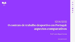 01  O contrato de trabalho desportivo em Portugal aspectos comparativos [upl. by Anola]