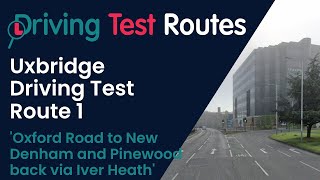 Uxbridge Driving Test Route 1 [upl. by Sorci]