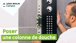 Comment poser une colonne de douche  Leroy Merlin [upl. by Shanney]