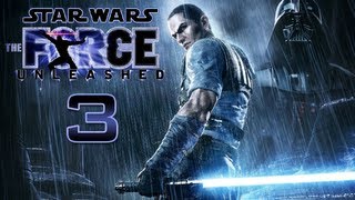 Lets Play Star Wars The Force Unleashed  Sith Master Playthrough  Episode 3 [upl. by Ollayos]