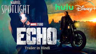 Echo Trailer in Hindi  Only on Disney Plus  Marvel Studios India Hindi [upl. by Jeth285]