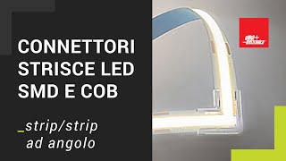 Connettori per giunzione ad angolo di strisce LED SMD e COB  stripstrip  3010xxxL [upl. by Brandie]