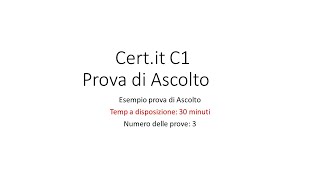 Certit C1  Ascolto [upl. by Freemon14]