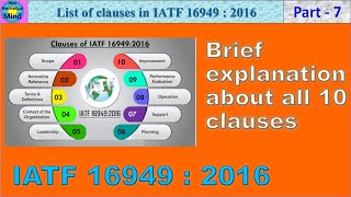 IATF 16949 2016 Part7  Brief explanation about IATF clauses  New mechanical mind [upl. by Anile844]