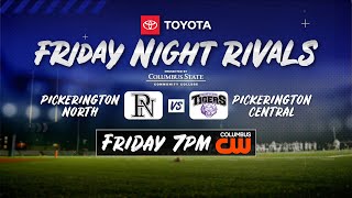 Friday Night Rivals Pickerington North and Pickerington Central [upl. by Adnoryt233]