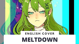 Meltdown English cover by Froggie [upl. by Adnicul]