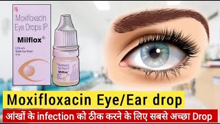 Moxifloxacin eye drops  moxifloxacin eye drops uses hindi  Best Eye drop  use side effects amp Dose [upl. by Nrev660]