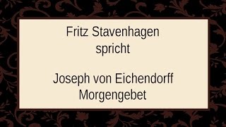 Joseph von Eichendorff „Morgengebetquot [upl. by Edaj]