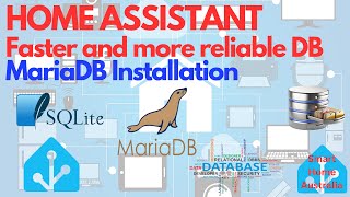 HOME ASSISTANT  FASTER AND MORE RELIABLE WITH MARIA DB [upl. by Udale]