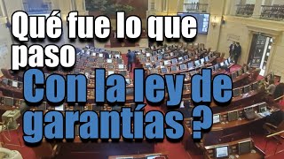 Qué paso con la ley de garantías en Colombia [upl. by Lindberg]