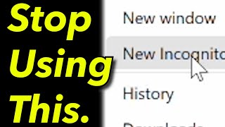 Stop Using Googles Incognito Mode Now [upl. by Repsag]