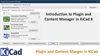 69 Introduction to Plugin and Content Manager in KiCad 8 [upl. by Lyndsay]