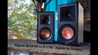 Klipsch RP600M vs Klipsch R51M  Apples to Oranges [upl. by Livvi402]