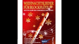 Weihnachtslieder für Blockflöte  Noten amp MP3 MIDI Download [upl. by Rexford823]