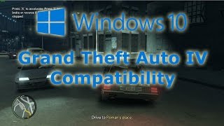 Windows 10 Compatibility  Grand Theft Auto IV with NVIDIA Optimus [upl. by Ruggiero]