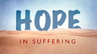 Trials Reveal God’s Strength  Hope in Suffering Part 5  CLF Sermons [upl. by Poland]