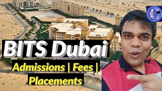 BITS Dubai Admissions fees placements [upl. by Fenner]