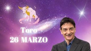 Toro ♉️ Martedì 26 Marzo 🔮 Oroscopo di Paolo Fox  Stravolti già di martedì e chissà dopo [upl. by Egduj]