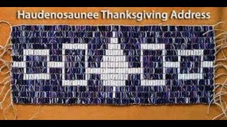 Haudenosaunee Thanksgiving Address slideshow [upl. by Lepper574]