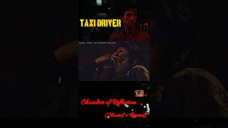 Taxi Driver Edit Chamber Of Reflection Slowed shorts edit [upl. by Siaht]