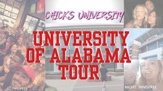 Chicks University University of Alabama Tour [upl. by Yelha]