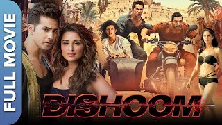 DISHOOM Full Movie ढिशूम  John Abraham  Varun Dhawan  Jacqueline Fernandez [upl. by Ymmot636]