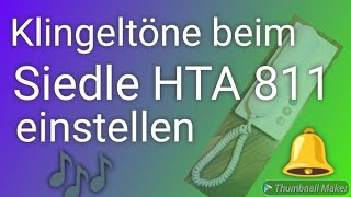 3 Klingeltöne beim Siedle HTA 811 einstellen [upl. by Trotta]