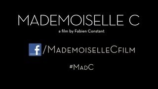 Mademoiselle C  The First 5 Minutes  Official Clip [upl. by Zane]