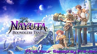 The Legend of Nayuta Boundless Trails Switch  First Hour Gameplay Preview [upl. by Cassandry]