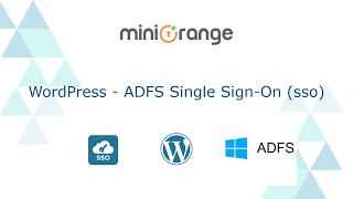 ADFS Single SignOn SAML  Login into WordPress using ADFS  WordPress ADFS SSO [upl. by Taffy]