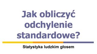 Jak obliczyć odchylenie standardowe [upl. by Dasha]