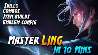 Master Ling In 10 Minutes  Mobile Legends Bang Bang [upl. by Haidadej]