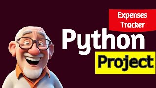 Python for beginners 32 Expenses Tracker  Python basics Full course  python programming Projects [upl. by Eytak]