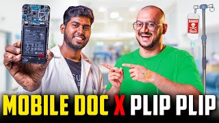 Mobile Doc💉 X Plip Plip 🔥  PlipPlip Sarvs Mobile Repair  PcDoc மாலை நேர கிளினிக் 🩺🏥 [upl. by Ulane]