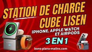 Découverte du Chargeur induction 3 en 1 Cube de LISEN iPhone Apple Watch et AirPods [upl. by Huntlee186]